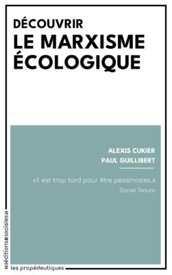 Découvrir le marxisme écologique