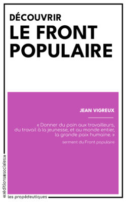 Découvrir le Front populaire